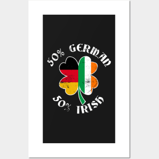 50% German 50% Irish Flags - St. Patrick's Day T Shirt Posters and Art